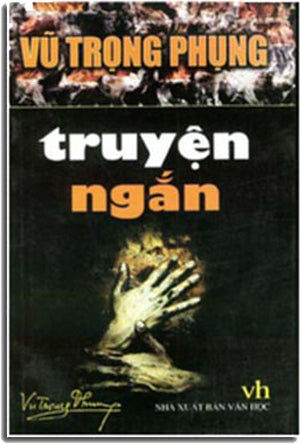 Truyện Ngắn - Vũ Trọng Phụng