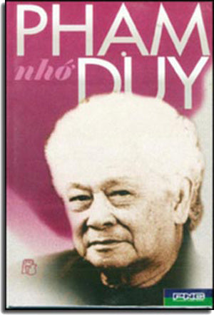 Nhớ - Hồi Ức Phạm Duy (Nhớ Hồi Ức Phạm Duy).
