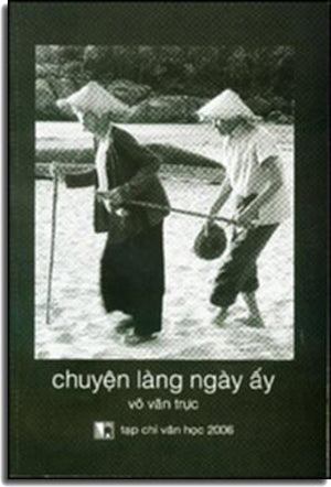 Chuyện Làng Ngày Ấy (Đấu Tố/ Cải Cách Ruộng Đất) . TAP CHI VAN HOC (Cao Xuân Huy)