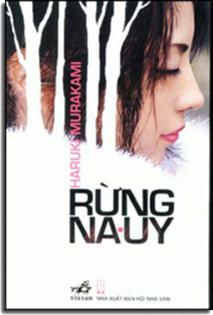 Rừng Na Uy ( Tái Bản) .