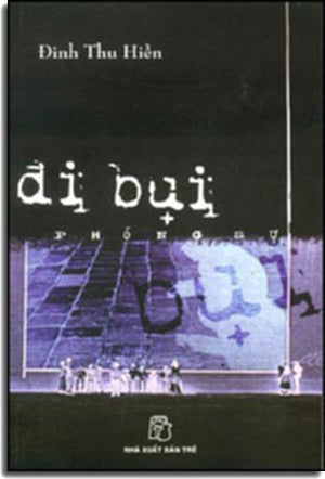Đi Bụi (Ký Sự Phóng Sự)