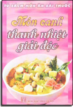 Món Canh Thanh Nhiệt Giải Độc
