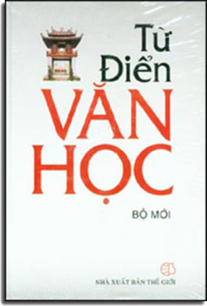 Từ Điển Văn Học bộ mới. ( Bià Cứng).