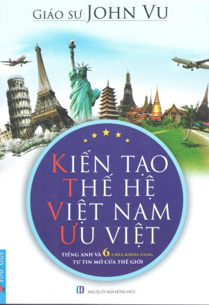 Kiến Tạo Thế Hệ Việt Nam Ưu Việt .