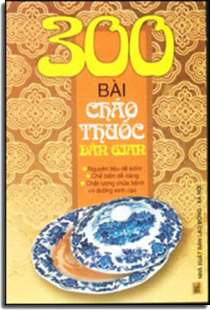300 Bài Cháo Thuốc Dân Gian