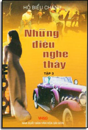 Những Điều Nghe Thấy - tập 3. VH Sài Gòn