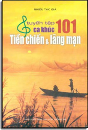 Tuyển Tập 101 Ca Khúc Tiền Chiến và Lãng Mạn.