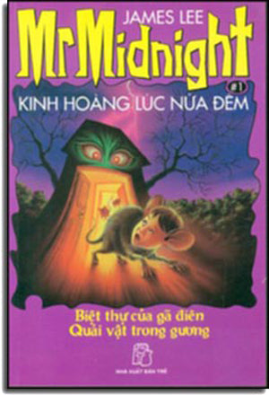 Kinh Hoàng Lúc Nửa Đêm - Biệt Thự của Gã Điên. TRE