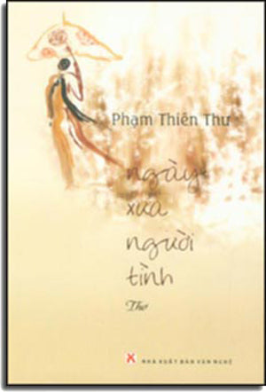 Ngày Xưa Người Tình (thơ) .