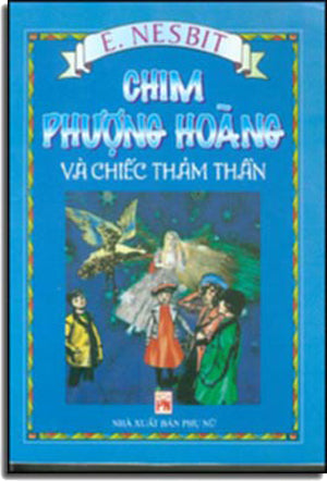 Chim Phượng Hoàng và Chiếc Thảm Thần . PHU NU
