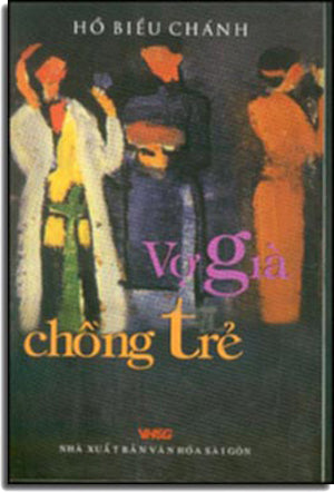 Vợ Già Chồng Trẻ. VH Sài Gòn