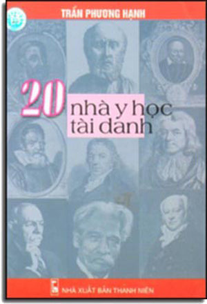 20 Nhà Y Học Tài Danh