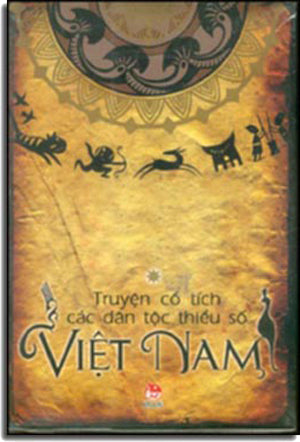 Truyện Cổ TÍch các dân tộc thiểu số Việt Nam KIM DONG
