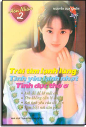 Hôn Nhân 2 - Trái Tim Lạnh Lùng PHUONG DONG