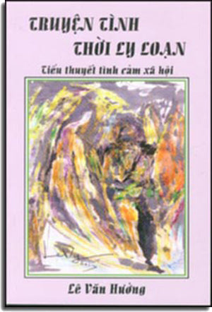 Truyện Tình Thời Ly Loạn (tiểu thuyết tình cảm xã hội) . TU LUC