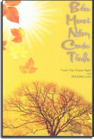 Bốn Mươi Năm Cuộc Tình (tập truyện ngắn) . Tác Gỉa