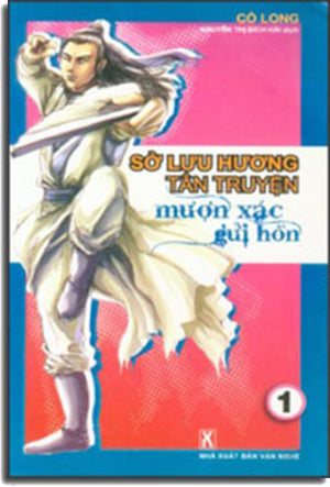 Sở Lưu Hương Tân Truyện (Truyện Kiếm Hiệp Bộ 9 cuốn)