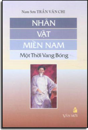 Nhân Vật Miền Nam Một Thời Vang Bóng .