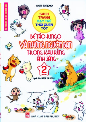 Bé Táo Ringo Và Những Người Bạn Trong Khu Rừng Ánh Sáng - Tập 2