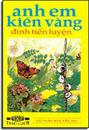 Anh Em Kiến Vàng .
