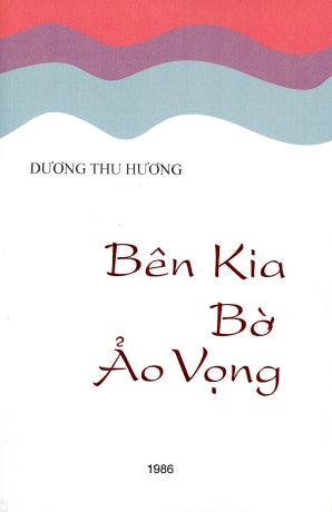 Bên Kia Bờ Ảo Vọng