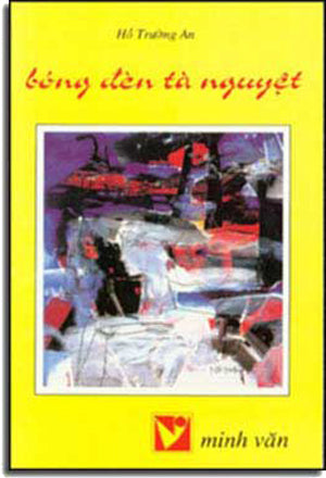 Bóng Ðèn Tà Nguyệt . MINH VAN