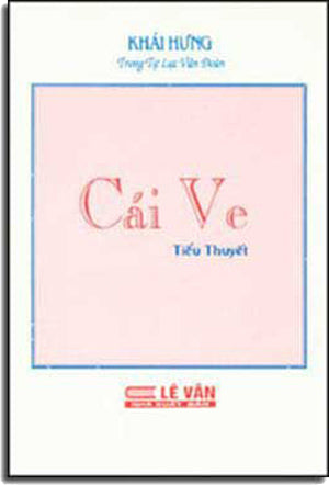 Cái Ve (Chữ Rõ Ràng, Sách Trước 1975)