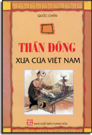 Thần Đồng Xưa Của Việt Nam Thanh Hóa