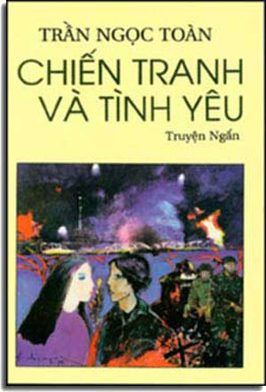 Chiến Tranh Và Tình Yêu (Tập Truyện Ngắn)