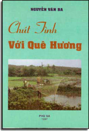 Chút Tình Với Quê Hương ( Tập Truyện Ngắn ). PHU SA - DAI NAM