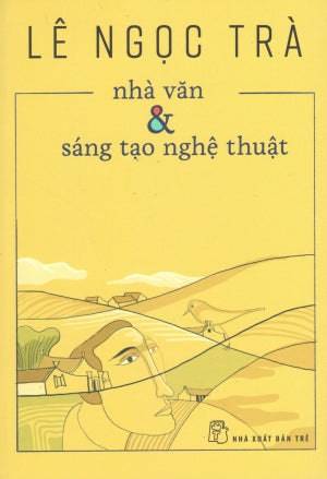 Nhà Văn Và Sáng Tạo Nghệ Thuật