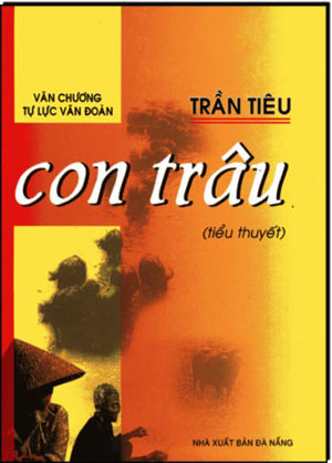 Con Trâu (Văn Chương Tự Lực Văn Đoàn) . Da Nang/ Quynh Mai