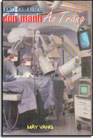 Còn Manh Áo Trắng ( Tập Truyện Ngắn ) Xuân Thu