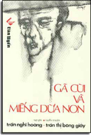 Gã Cùi Và Miếng Dưa Non . VAN UYEN