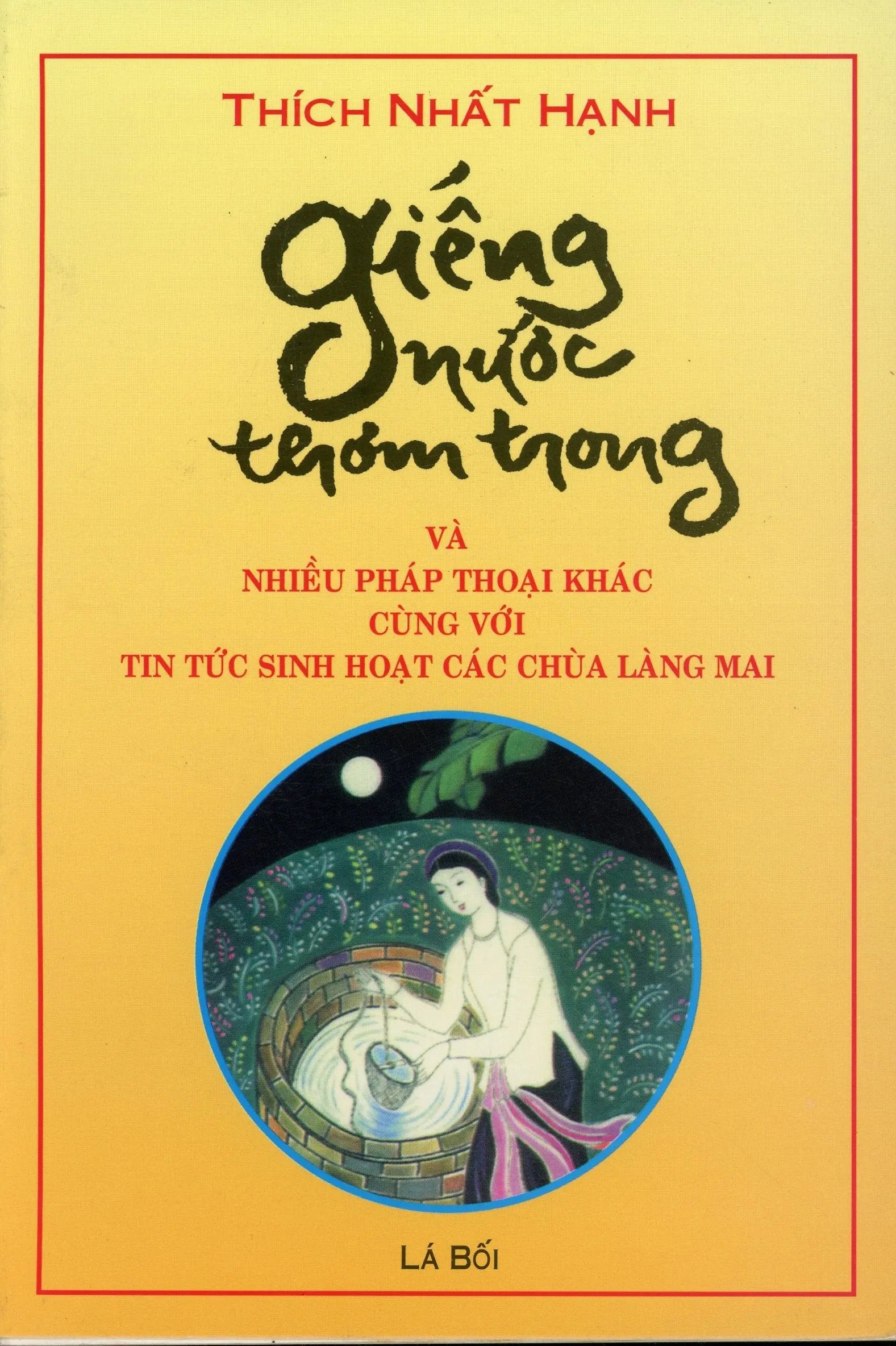 Giếng Nước Thơm Trong (Nước Giếng Thơm Trong) .