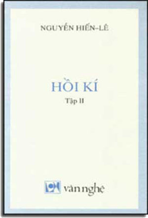 Hồi Kí Nguyễn Hiến Lê (TậP II) (Hồi Ký Nguyễn Hiến Lê) .