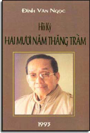 Hồi Ký Hai Mươi Năm Thăng Trầm.