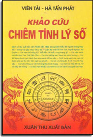 Khảo Cứu Chiêm Tinh Lý Số ( Viên Tài Hà Tấn Phát) (sách trước 1975)