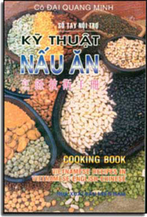 Kỹ Thuật Nấu Ăn ( Tam ngữ: Vietnamese, English, Chinese)