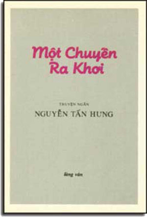 Một chuyến Ra Khơi ( Tập Truyện Ngắn ) LANG VAN - DAI NAM - VAN NGHE
