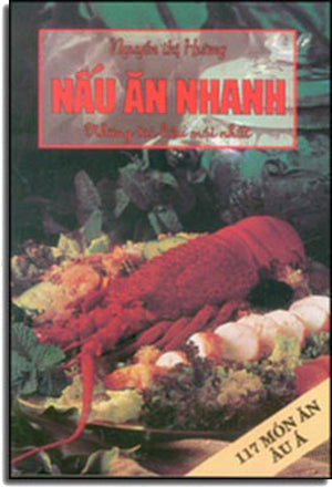 Nấu Ăn Nhanh 117 Món Ăn Âu Á .