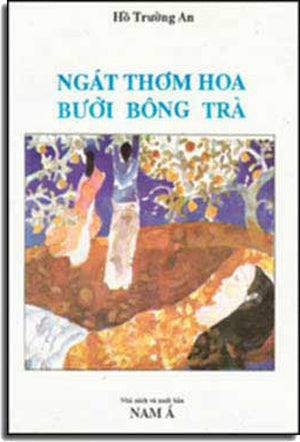 Ngát Thơm Hoa Bưởi Bông Trà. NAM A