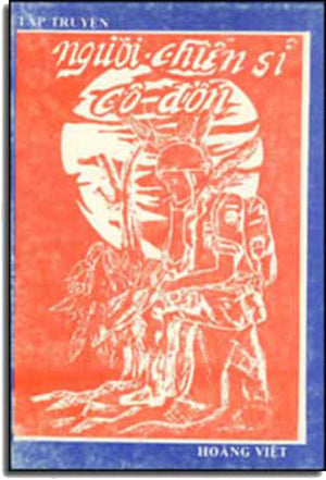 Người Chiến Sĩ Cô Đơn ( Tập Truyện Ngắn ) SONG MOI