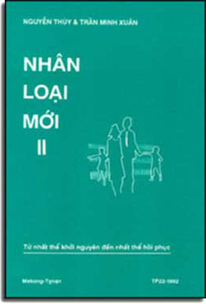 Nhân Loại Mới II