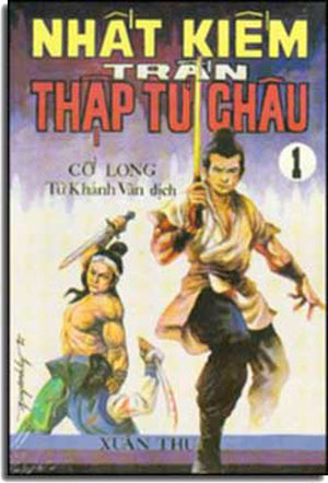 Nhất Kiếm Trấn Thập Tứ Châu (Nhất Kiếm Chấn Thập Tứ Châu) (Bộ 3 Cuốn, Người Dịch & Sách Trước 1975) .