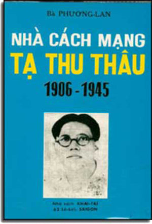 Nhà Cách Mạng Tạ Thu Thâu