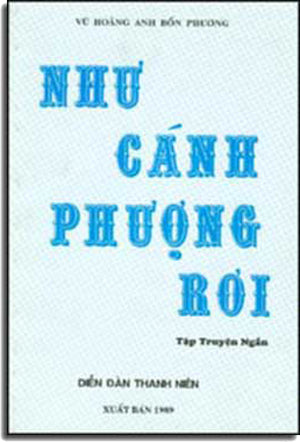 Như Cánh Phượng Rơi ( Tập Truyện Ngắn )