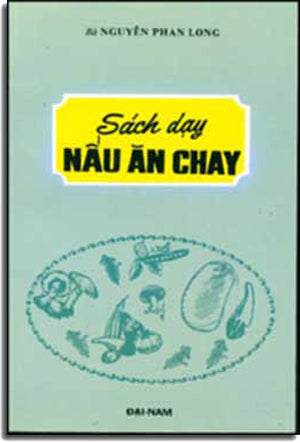 Sách Dạy Nấu Ăn Chay .