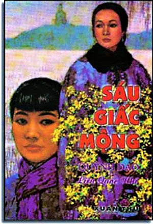 Sáu Giấc Mộng ( = Ba Đóa Hoa , Đi Tìm, Lục Cá Mộng ) XUAN THU