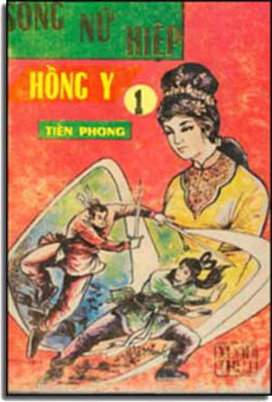 Song Nữ Hiệp Hồng Y (Bộ 3 Cuốn Sách Trước 1975) .